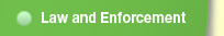 Law and Enforcement